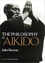The Philosophy of Aikido