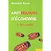 Antimanuel d'�conomie : Tome 2, Les cigales