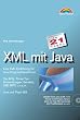 XML mit Java in 21 Tagen . Eine XML-Einf�hrung f�r Java-ProgrammiererInnen