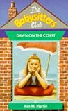 Dawn on the Coast - 23 (Babysitters Club)