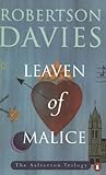 Leaven of Malice (Salterton Trilogy)
