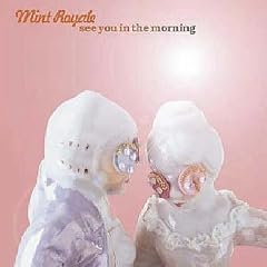 Mint Royale - See You in the Morning