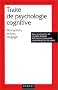 Trait� de psychologie cognitive, tome 1 : Perception, action, langage