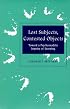 Lost Subjects, Contested Objects: Toward a Psychoanalytic Inquiry of Learning