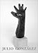 Book Julio Gonzales: Pictures & Sculpture