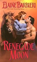 Renegade Moon (half-moon Ranch)