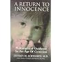 A Return to Innocence: Philosophical Guidance in an Age of Cynicism