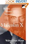 Malcolm X: By Any Means Necessary