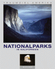 Traumziel Amerika - Nationalparks in Kalifornien (Edition USA) - Christian Heeb, Brigitte Fugger, Wolfgang Bittmann