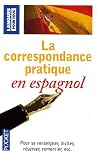 Revue Pocket  / La correspondance pratique en espagnole