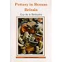 Pottery in Roman Britain (Shire Archaeology) (Shire Archaeology)