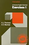 A practical English grammar, exercises 1
