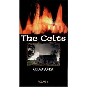 The Celts - A Dead Song?,  Vol. 6 [VHS]