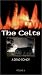 Search : The Celts - A Dead Song?,  Vol. 6