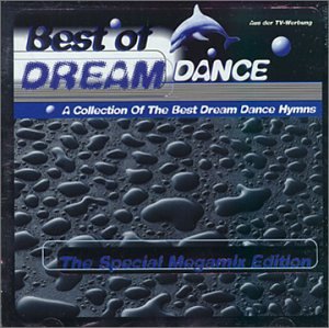 CD-Charts  Search : The Best of Dream Dance: The Special Megamix Edition