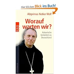 Worauf warten wir?: Ketzerische Gedanken zu Deutschland