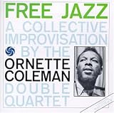 Free Jazz (A Collective Improvisation)