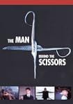 The Man Behind the Scissors