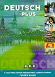 Deutsch plus : tutor's guide