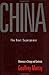 China: the Next Superpower: Dilemmas in Change and Continuity