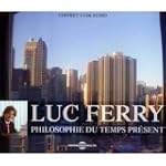 Philosophie Du Temps Pr�sent