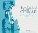 The Classical Chillout Collection