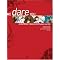Books that DARE so that you can get off the couch and DARE too!