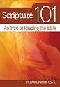 Scripture 101: An Intro to Reading the Bible