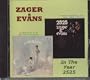 Zager and Evans - In the Year 2525 and Zager and Evans (2 albums on 1 CD)