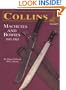 Collins Machetes and Bowies, 1845-1965