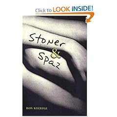 Stoner and Spaz