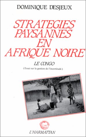City Travel Guides Discounted  Books : Stratégies paysannes en afrique noire, l