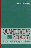Quantitative Ecology: Spatial and Temporal Scaling