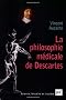 La philosophie m�dicale de Descartes