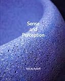 Sense and perception