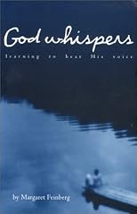 God Whispers: Learning to Hear His Voice