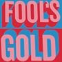 Fool's Gold