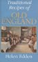 Traditional Recipes of Old England (Hippocrene International Cookbook Series)