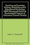 Teaching and learning writing