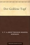 Der Goldene Topf