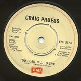 TOO BEAUTIFUL TO CRY 7" (45) UK EMI 1982