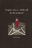 Vampiric Wicca: Witchcraft for the Awakened