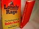 A Lonely Rage - The Autobiography of Bobby Seale