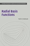 Radial Basis Functions: Theory and Implementations (Cambridge Monographs on Applied and Computational Mathematics)