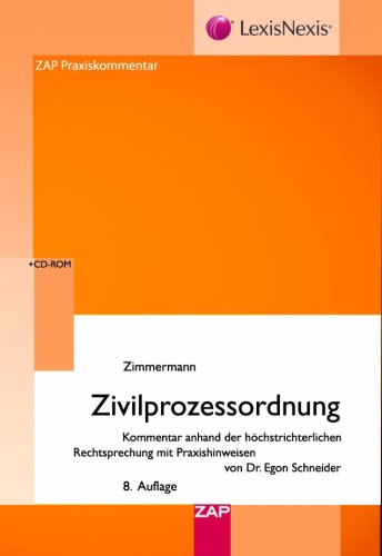 Zivilprozessordnung (ZPO) mit Gerichtsverfassungsgesetz und Nebengesetzen, Kommentar. m. CD-ROM