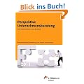 Perspektive Unternehmensberatung 2011: Das Expertenbuch zum Einstieg