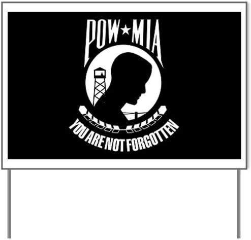 Yard Sign POWMIA You Are Not Forgotten Flag