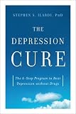 The Depression Treatment: The six-Phase Plan to Beat Depression with out Drugs