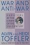 War and Anti-War: Survival at the Dawn of the 21st Century