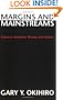 Margins and Mainstreams: Asians in American History and Culture